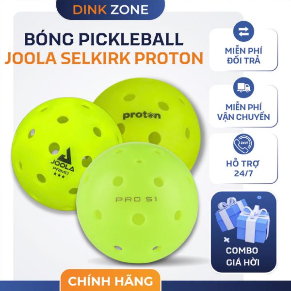Bóng Pickleball Joola, Selkirk, Proton Chính Hãng