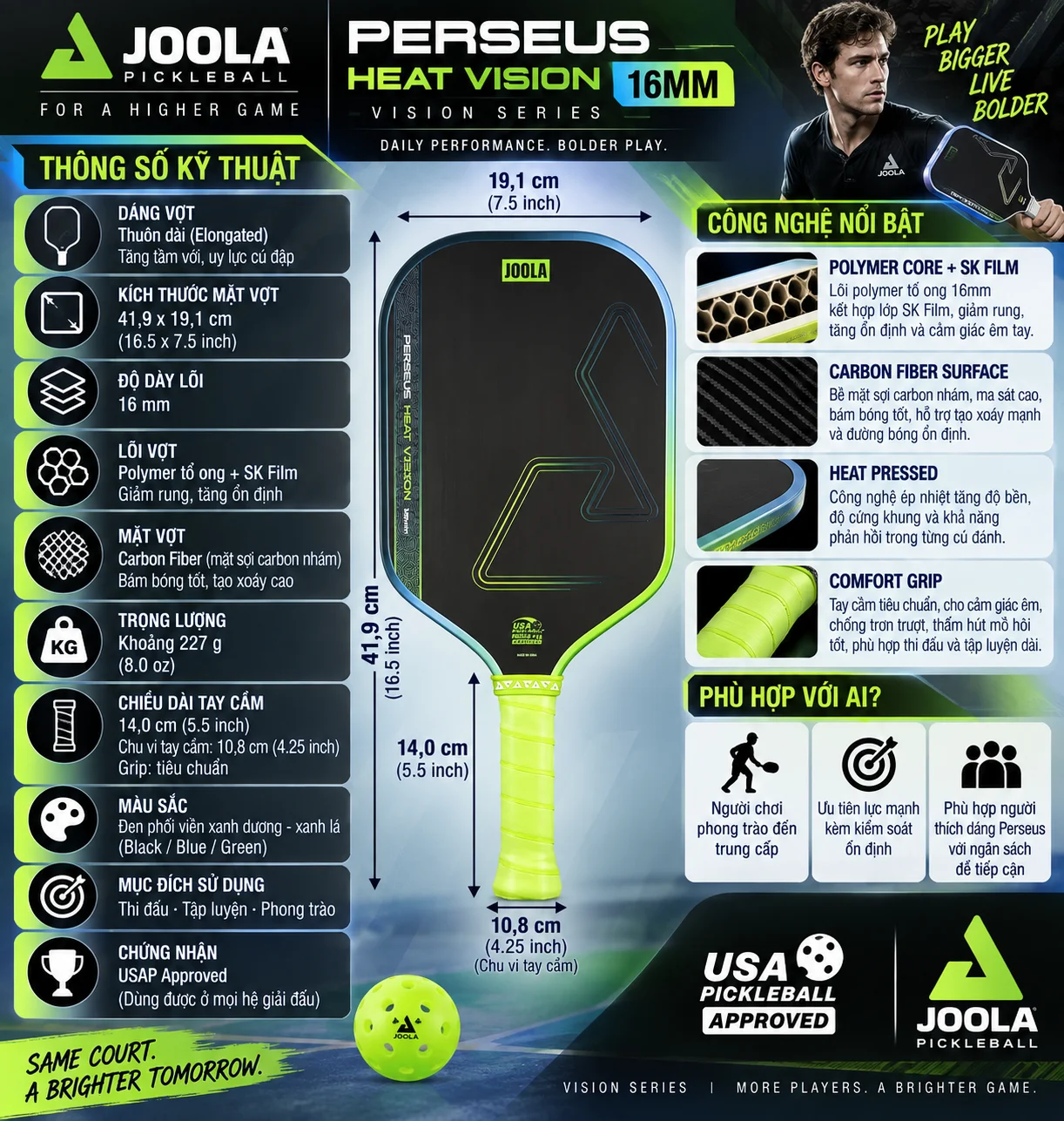 Thông số Vợt Pickleball Joola Perseus Heat Vision 16mm với lõi Polymer tổ ong 16mm, SK Film giảm rung, mặt Carbon Fiber nhám và dáng elongated.