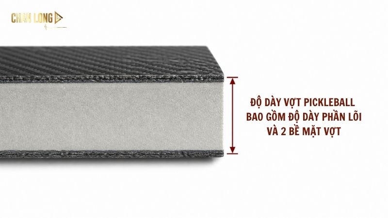 Độ dày vợt Picklball được xác định bao gồm cả 2 phần mặt vợt và lỗi vợt