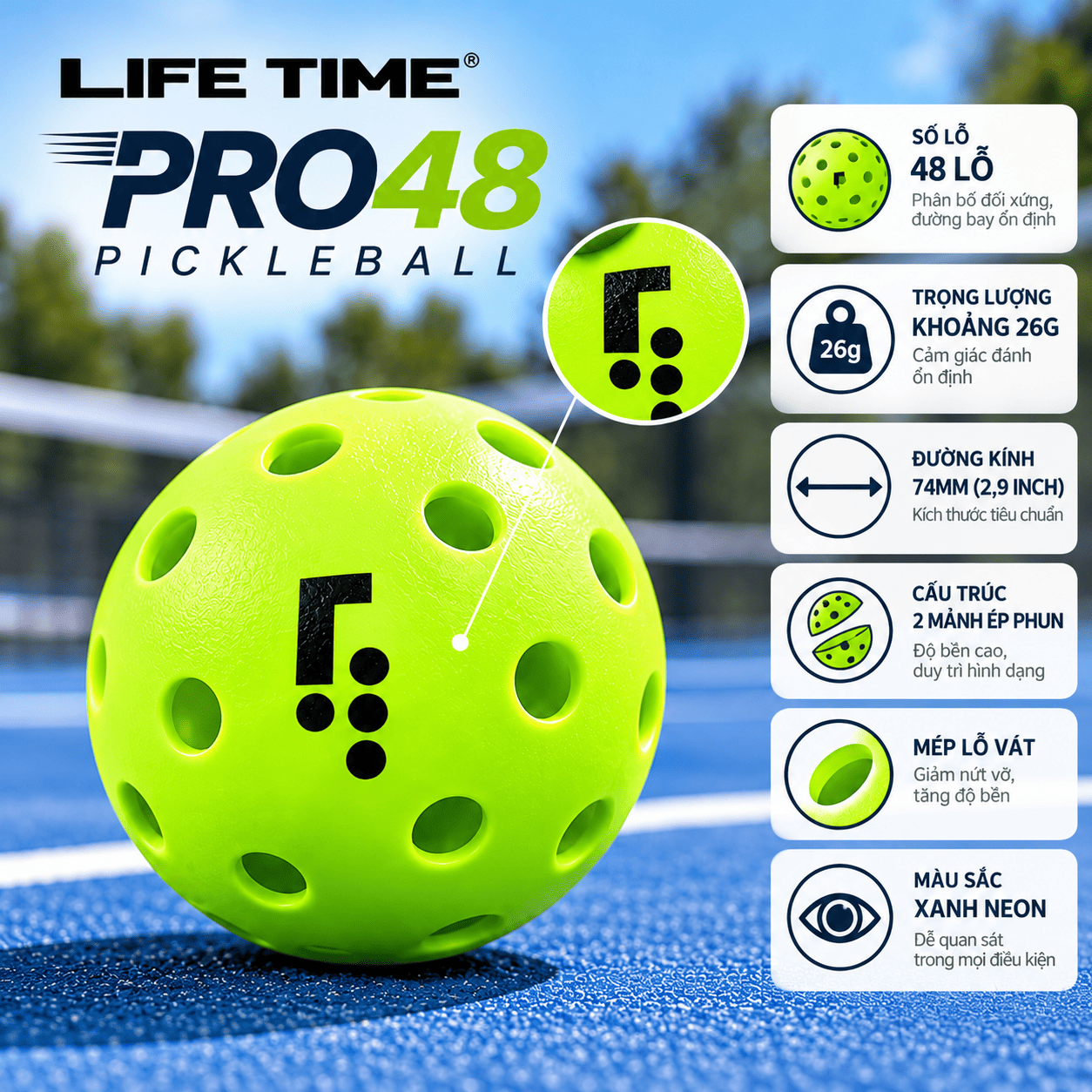 Bóng Pickleball Life Time LT Pro 48 chính hãng màu xanh neon, thiết kế 48 lỗ, hộp 3 quả trên sân pickleball.